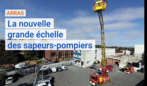 Arras: la grande échelle des pompiers monte à plus de 30 mètres