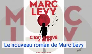 Un nouveau roman de Marc Levy