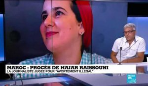 Procès de Hajar Raissouni : "elle a été victime d'une stratégie politique qui vise à la décrédibiliser"