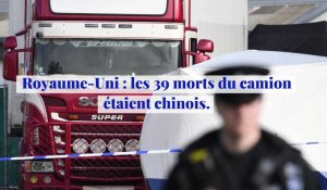 Royaume-Uni : les 39 morts retrouvés dans le camion étaient chinois