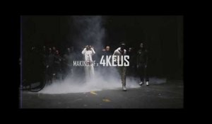 4KEUS - Paris La Nuit (Making-Off)