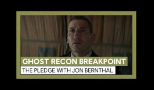 Ghost Recon Breakpoint: The Pledge Live Action Trailer with Jon Bernthal