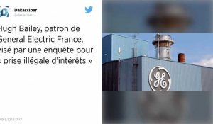 Hugh Bailey, patron de General Electric France, visé par une enquête pour « prise illégale d'intérêt »
