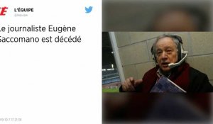 Football. Le journaliste Eugène Saccomano, la voix du football, est décédé
