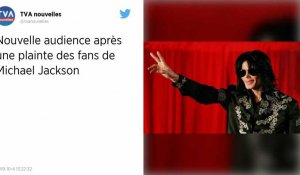Plainte de fans de Michael Jackson : une nouvelle audience prévue le 5 décembre