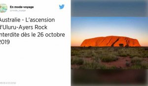 Pourquoi Uluru, le célèbre mont australien, va bientôt fermer au public