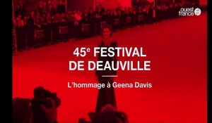 Festival de Deauville. L'hommage à Geena Davis
