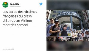 Ethiopian Airlines. Les corps des 10 victimes françaises rapatriés à Orly