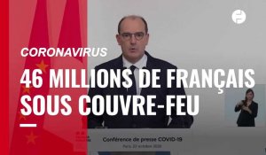 Covid-19 : 46 millions de Français sous couvre-feu à partir de vendredi soir