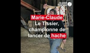 Marie-Claude Le Tessier, championne de hache sur m6