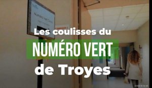Les coulisses du numéro vert COVID de Troyes