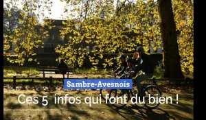 Sambre-Avesnois : ces 5 infos qui font du bien !