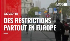 Covid-19. Des restrictions partout en Europe