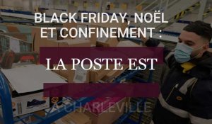 Black Friday, noël et confinement : À Charleville, La Poste est submergée