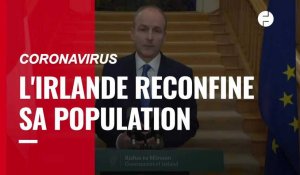 L'Irlande reconfine sa population pour faire face à la deuxième vague de coronavirus