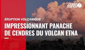 VIDÉO. Italie : l'impressionnant panache de cendres du volcan Etna
