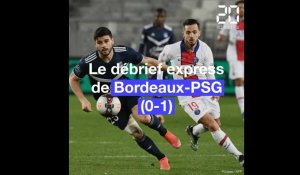 Ligue 1  : Le débrief express de Bordeaux-PSG (0-1)