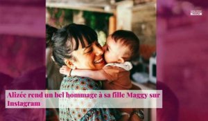 Alizée rend un bel hommage à sa fille Maggy sur Instagram, les internautes conquis