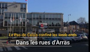 Pas-de-Calais confiné le week-end: dans les rues d'Arras
