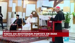 Visite du souverain pontife en Irak : une première pour un chef de l'Église catholique