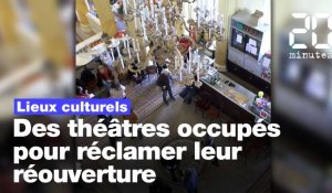 Coronavirus : Des théâtres occupés pour réclamer la réouverture des lieux culturels