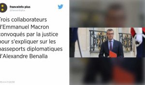 Passeports diplomatiques d'Alexandre Benalla : trois proches d'Emmanuel Macron convoqués par la justice
