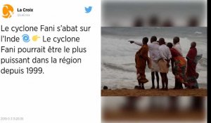 Le cyclone Fani s'abat sur l'Inde, au moins deux morts