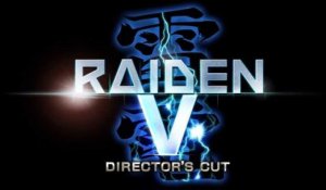 Raiden V Director's Cut - Bande-annonce Switch