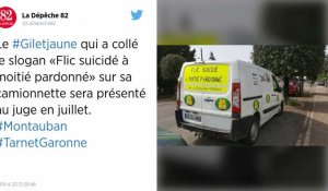 Message anti-flic sur un fourgon. Un Gilet jaune du Tarn-et-Garonne jugé le 12 juillet
