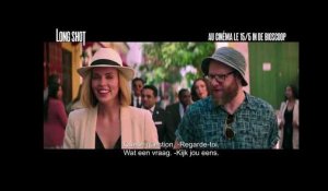 LONG SHOT - Trailer (VO BIL) - Au cinéma le 15/5 in de bioscoop