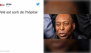 Football. Le "roi" Pelé est sorti de l'hôpital