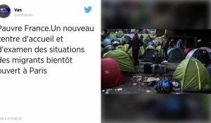 Migrants. Face aux rixes et aux camps insalubres, l'État va créer un nouveau centre d'accueil à Paris