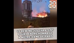 Le Rewind: Ils chantent pour rendre hommage à Notre-Dame de Paris