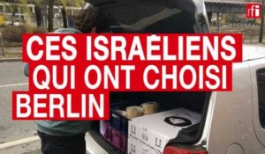 Ces Israéliens qui ont choisi Berlin