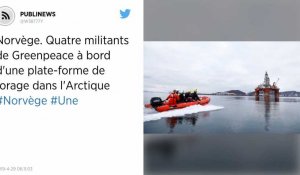 Norvège. Quatre militants de Greenpeace à bord d'une plate-forme de forage dans l'Arctique