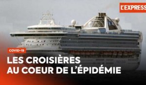 Coronavirus : les navires de croisière au cœur de l'épidémie