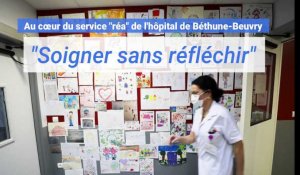 Le témoignage des soignants de l'hôpital de Béthune face au Covid-19