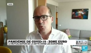 Pandémie de Covid-19 en Europe : La mutualisation de la dette divise les Européens