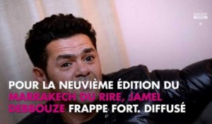 Marrakech du rire : Jamel Debbouze déclare la guerre au sexisme et à l'homophobie