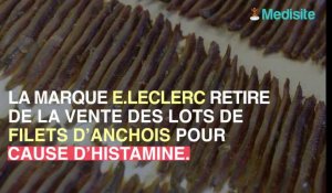 Rappel de filets d'anchois marinés pour risque d'intoxication