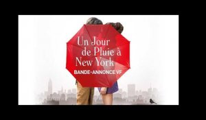 Un jour de pluie à New York - avec Timothée Chalamet, Elle Fanning, Selena Gomez - Bande-annonce VF