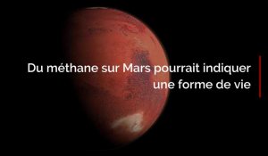 Du méthane sur Mars pourrait indiquer une forme de vie