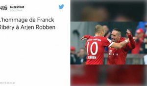 Bayern Munich : Franck Ribéry rend hommage à Arjen Robben