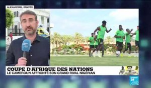 CAN-2019 : Nigeria - Cameroun, les Lions Indomptables face à leur grand rival