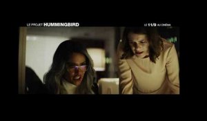 Le projet Hummingbird - Bande-annonce (VF) - Le 11/9 au cinéma