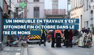 Un immeuble en travaux s'est effondré fin octobre dans le centre de Mons