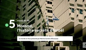 Mossad, l'histoire secrète d'Israël (France 5) bande-annonce