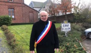 Je suis "un maire à tout faire" dans le village d'Erny-Saint-Julien