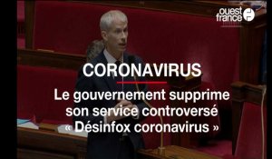 Le gouvernement supprime son service controversé « Désinfox coronavirus »