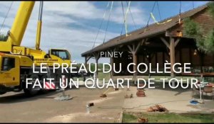 Piney : le préau de 14 tonnes fait un quart de tour